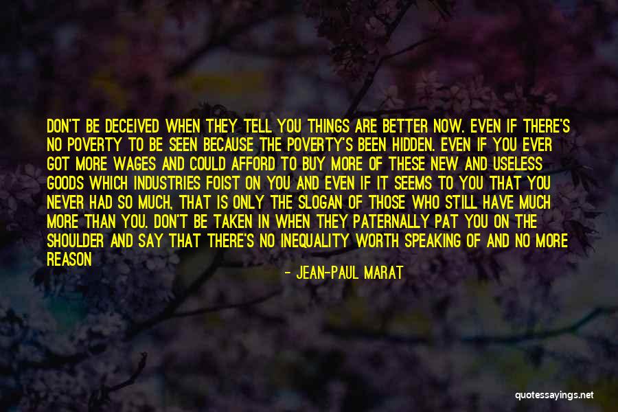 She Was Worth The Fight Quotes By Jean-Paul Marat She Was Worth The Fight Quotes By Jean-Paul Marat