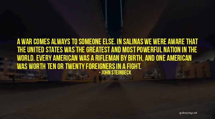 She Was Worth The Fight Quotes By John Steinbeck She Was Worth The Fight Quotes By John Steinbeck