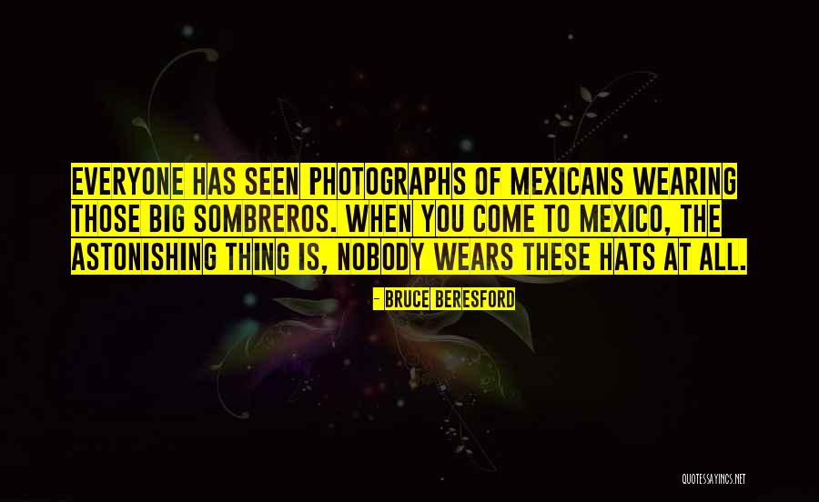 She Wears Many Hats Quotes By Bruce Beresford She Wears Many Hats Quotes By Bruce Beresford