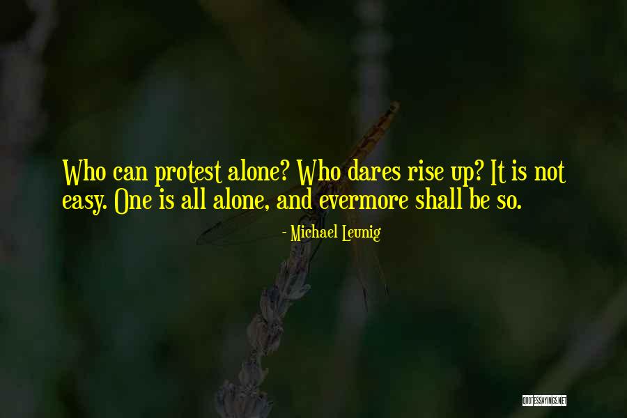 She Who Dares Quotes By Michael Leunig She Who Dares Quotes By Michael Leunig