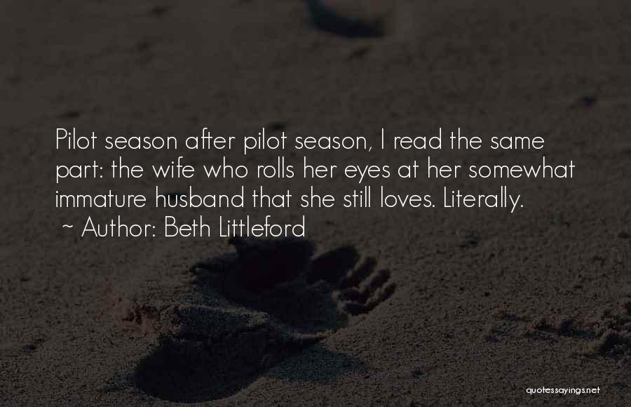 She Who Loves Quotes By Beth Littleford