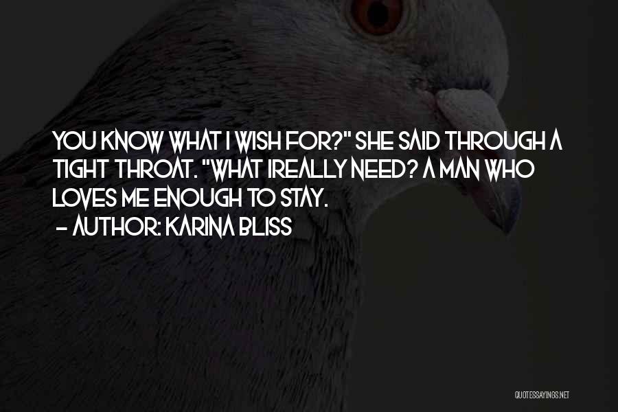 She Who Loves Quotes By Karina Bliss