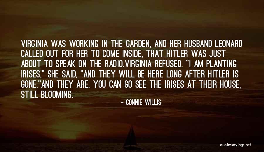 She Will Be Gone Quotes By Connie Willis