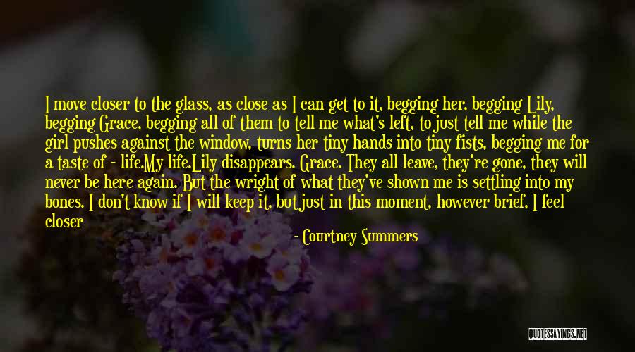 She Will Be Gone Quotes By Courtney Summers