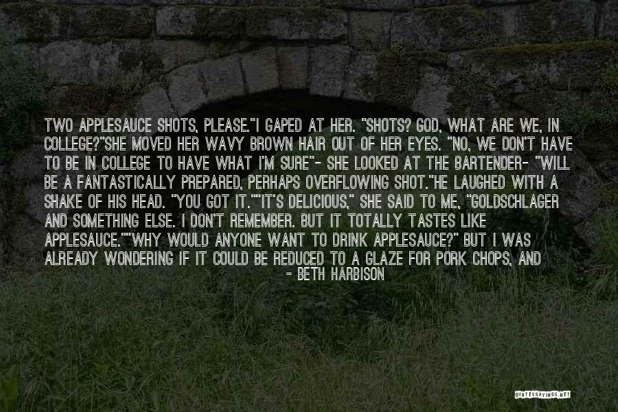 She Will Find Out Quotes By Beth Harbison She Will Find Out Quotes By Beth Harbison