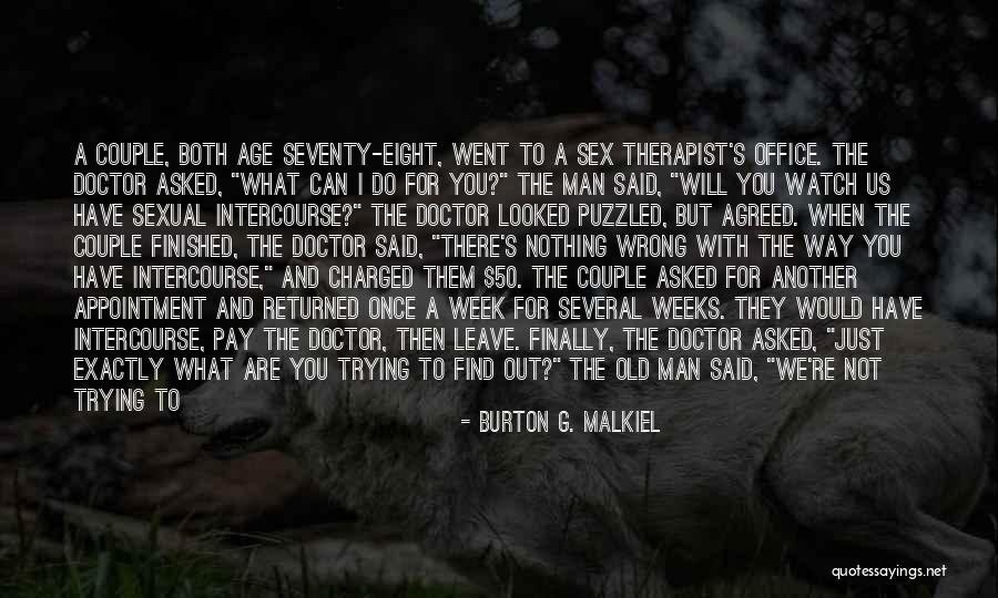 She Will Find Out Quotes By Burton G. Malkiel She Will Find Out Quotes By Burton G. Malkiel
