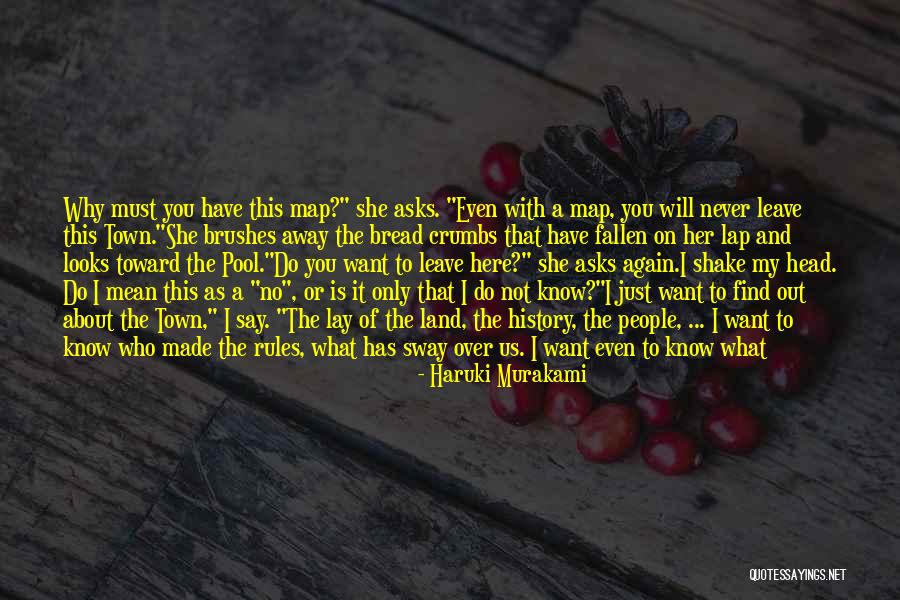 She Will Find Out Quotes By Haruki Murakami She Will Find Out Quotes By Haruki Murakami