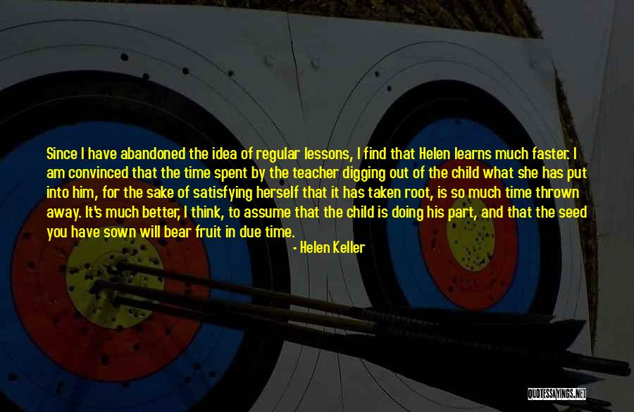 She Will Find Out Quotes By Helen Keller She Will Find Out Quotes By Helen Keller