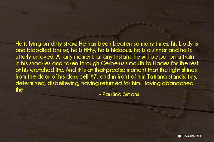 She Will Find Out Quotes By Paullina Simons She Will Find Out Quotes By Paullina Simons