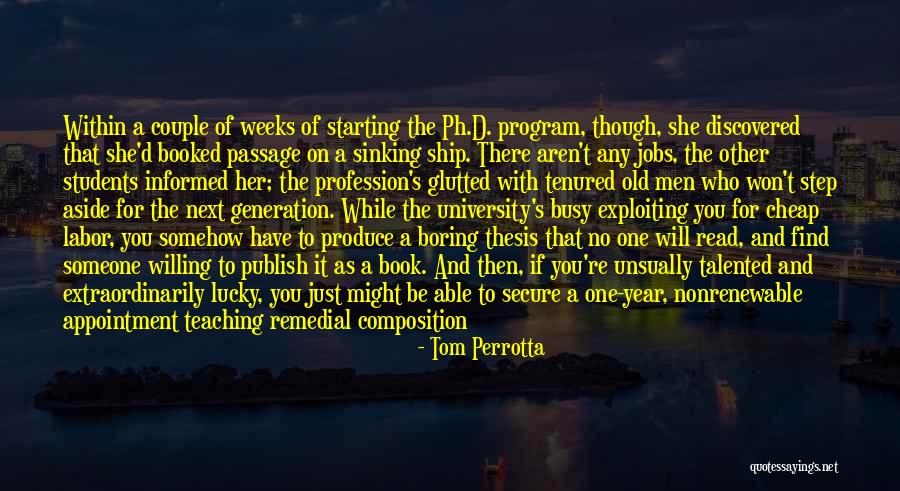 She Will Find Out Quotes By Tom Perrotta She Will Find Out Quotes By Tom Perrotta