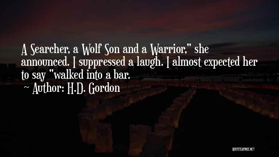 She Wolf Quotes By H.D. Gordon