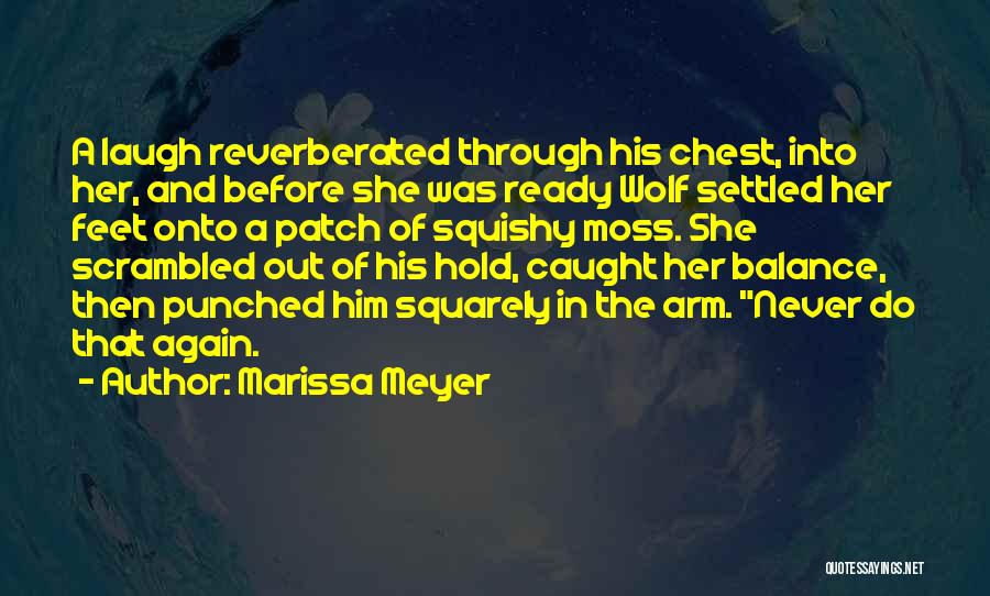 She Wolf Quotes By Marissa Meyer