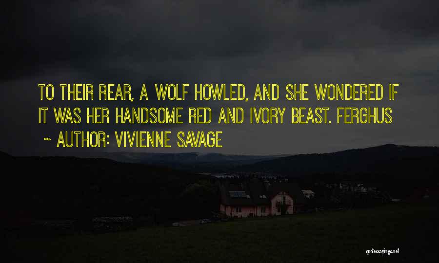 She Wolf Quotes By Vivienne Savage