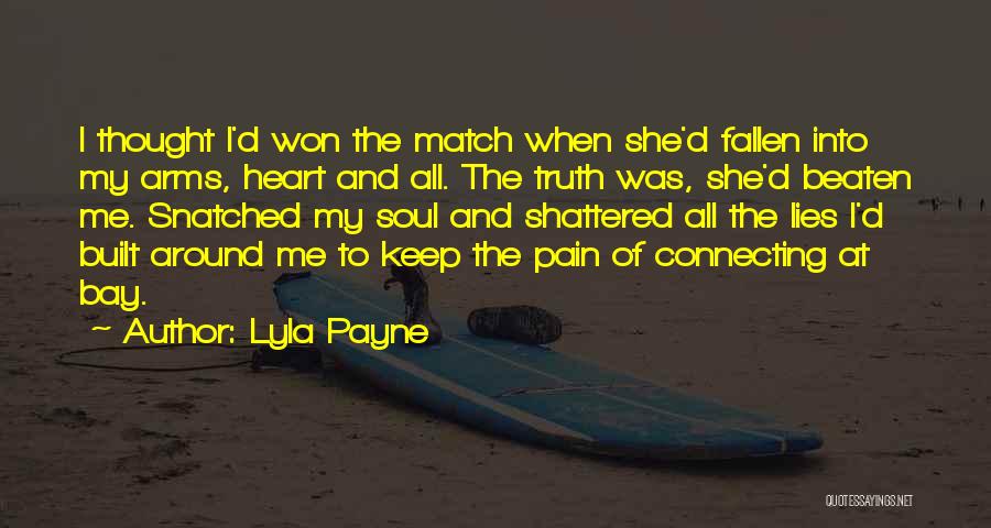 She Won My Heart Quotes By Lyla Payne