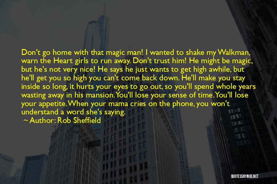 She Won My Heart Quotes By Rob Sheffield