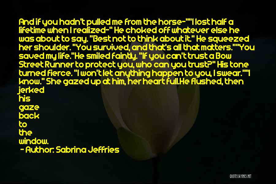 She Won My Heart Quotes By Sabrina Jeffries