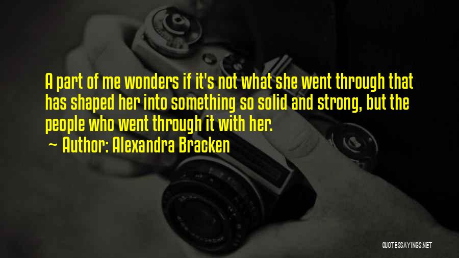 She Wonders Quotes By Alexandra Bracken