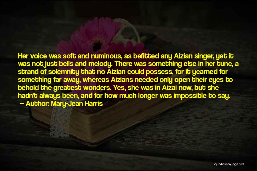 She Wonders Quotes By Mary-Jean Harris