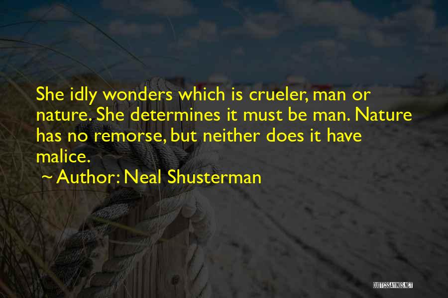 She Wonders Quotes By Neal Shusterman