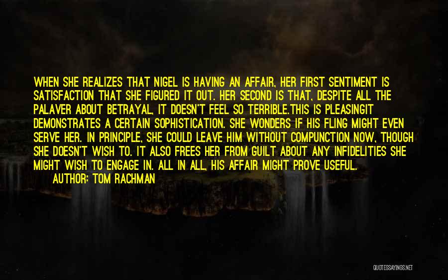 She Wonders Quotes By Tom Rachman