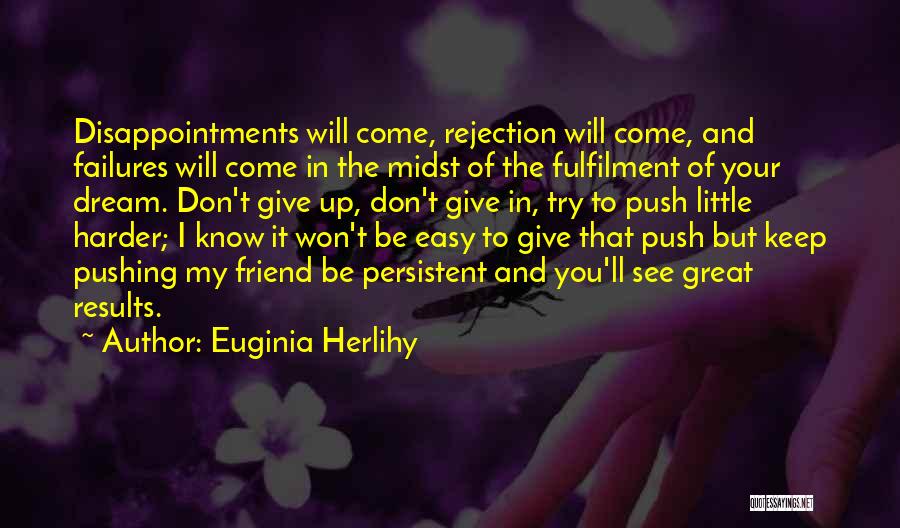 She Won't Be Easy Quotes By Euginia Herlihy