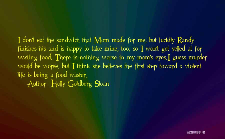 She Won't Be Mine Quotes By Holly Goldberg Sloan