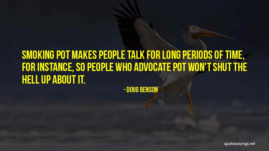 She Won't Talk To Me Quotes By Doug Benson She Won't Talk To Me Quotes By Doug Benson