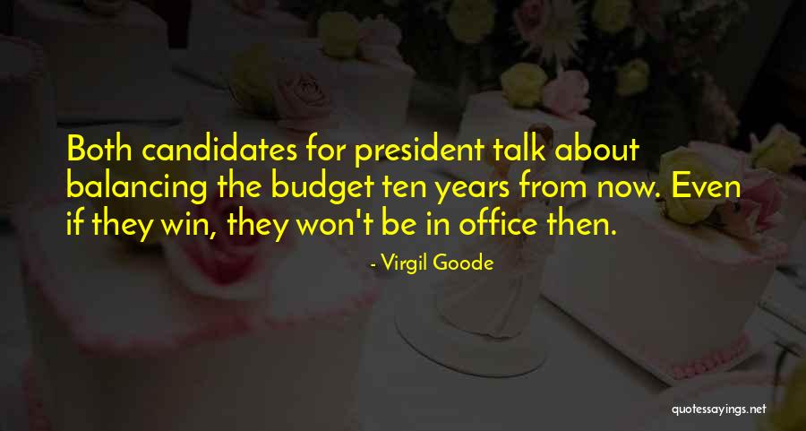 She Won't Talk To Me Quotes By Virgil Goode She Won't Talk To Me Quotes By Virgil Goode