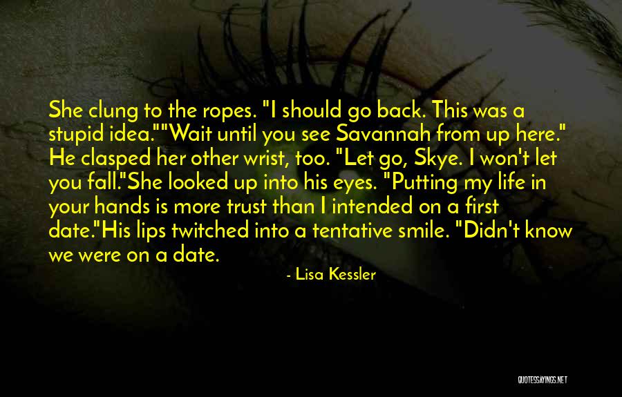 She Won't Wait Quotes By Lisa Kessler She Won't Wait Quotes By Lisa Kessler