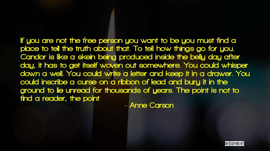 She Writes Quotes By Anne Carson She Writes Quotes By Anne Carson