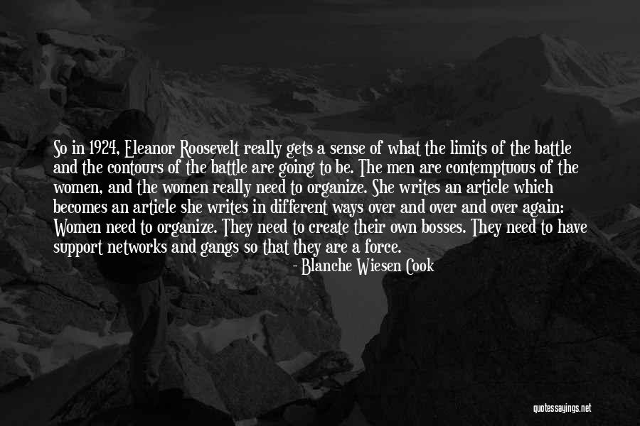 She Writes Quotes By Blanche Wiesen Cook She Writes Quotes By Blanche Wiesen Cook