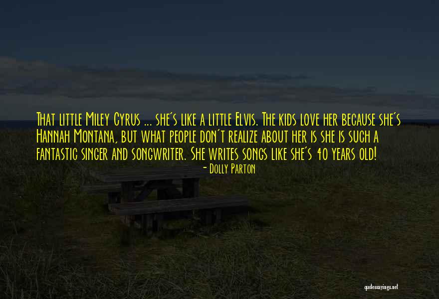 She Writes Quotes By Dolly Parton She Writes Quotes By Dolly Parton