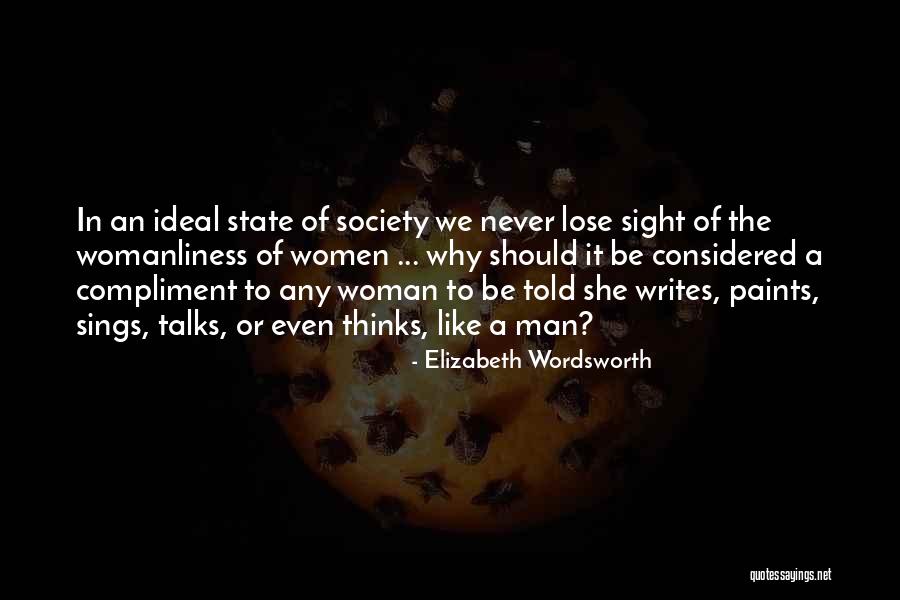 She Writes Quotes By Elizabeth Wordsworth