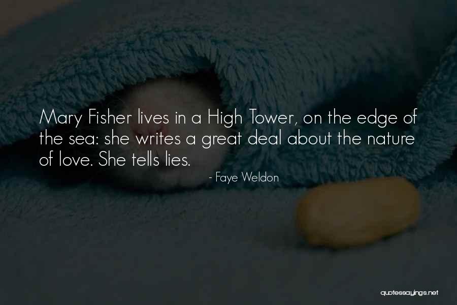 She Writes Quotes By Faye Weldon She Writes Quotes By Faye Weldon