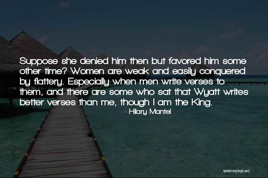 She Writes Quotes By Hilary Mantel She Writes Quotes By Hilary Mantel
