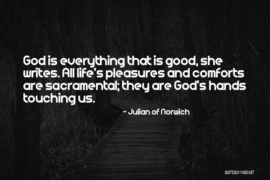 She Writes Quotes By Julian Of Norwich She Writes Quotes By Julian Of Norwich