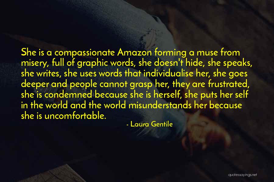 She Writes Quotes By Laura Gentile She Writes Quotes By Laura Gentile
