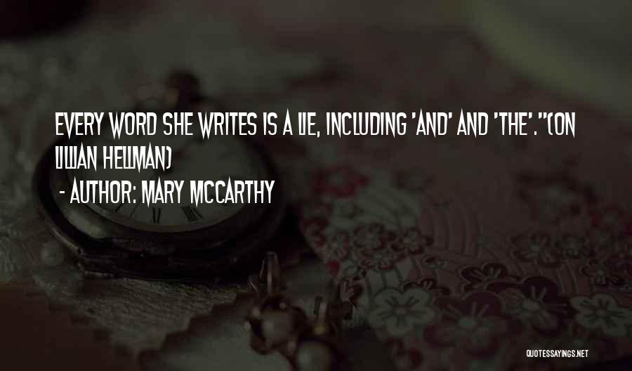 She Writes Quotes By Mary McCarthy