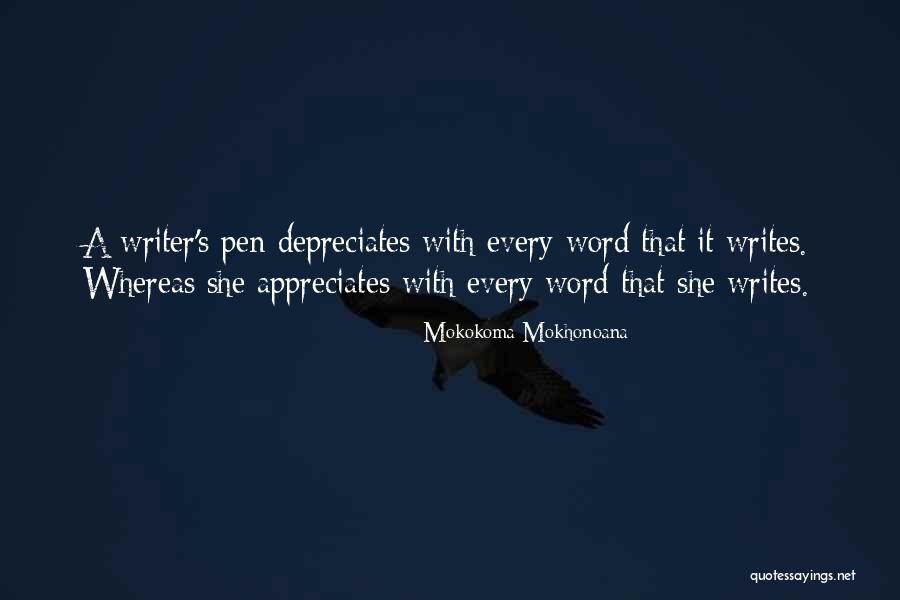 She Writes Quotes By Mokokoma Mokhonoana She Writes Quotes By Mokokoma Mokhonoana