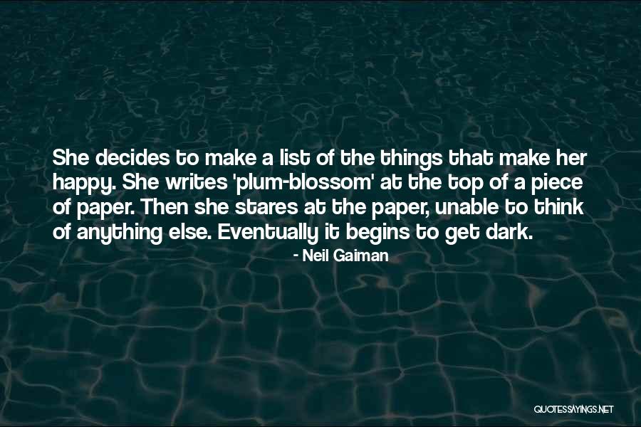 She Writes Quotes By Neil Gaiman She Writes Quotes By Neil Gaiman