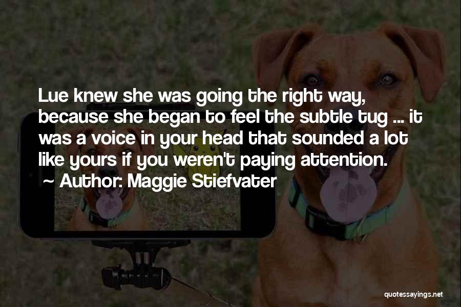 She Yours Quotes By Maggie Stiefvater