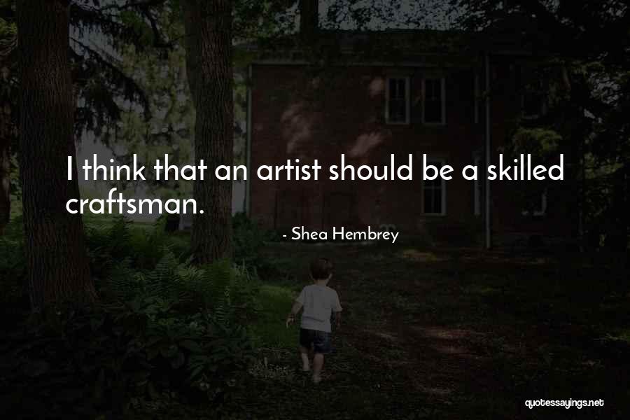 Shea Hembrey Quotes 1413253 Shea Hembrey Quotes 1413253