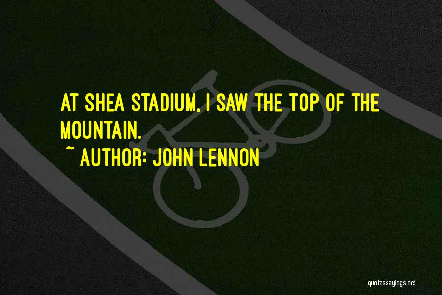 Shea Stadium Quotes By John Lennon