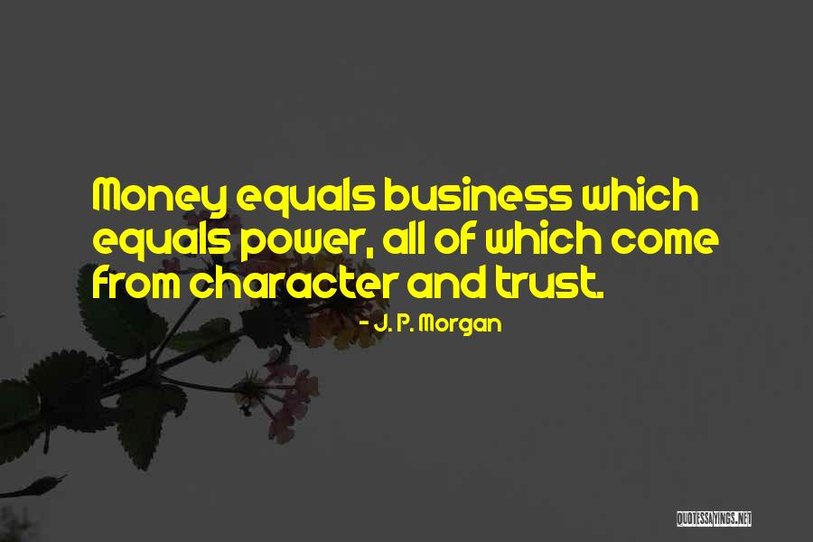 Sheader Quotes By J. P. Morgan Sheader Quotes By J. P. Morgan