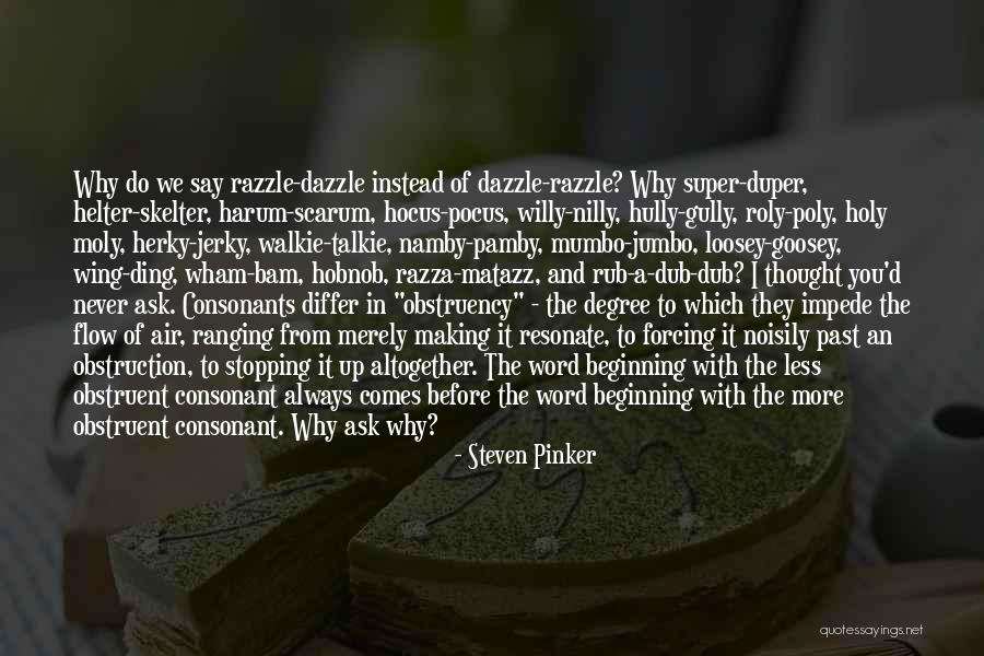Sheahan Gormley Quotes By Steven Pinker Sheahan Gormley Quotes By Steven Pinker