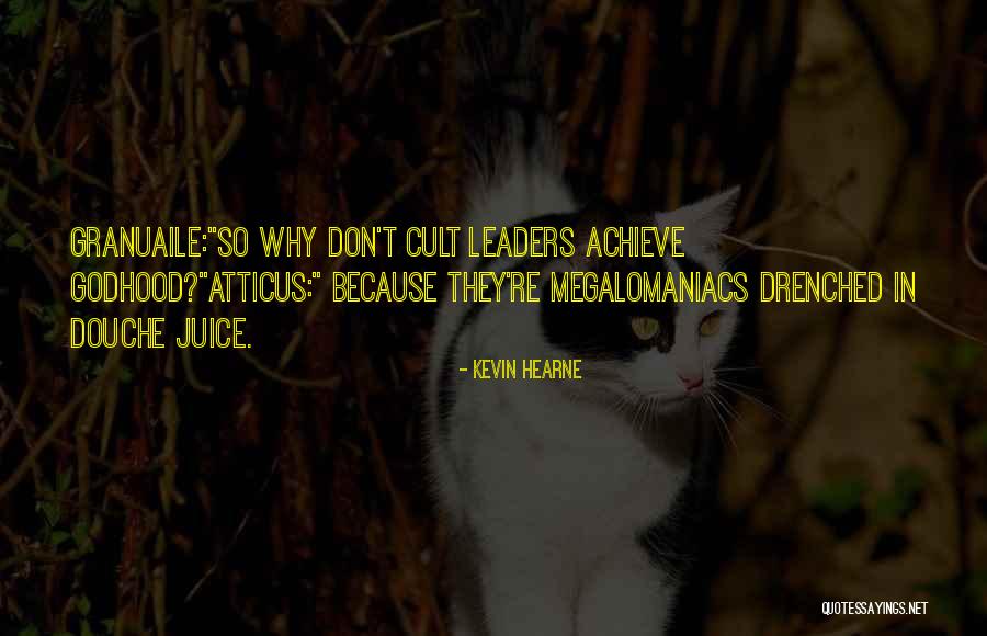 Shealeigh Atkinson Quotes By Kevin Hearne Shealeigh Atkinson Quotes By Kevin Hearne