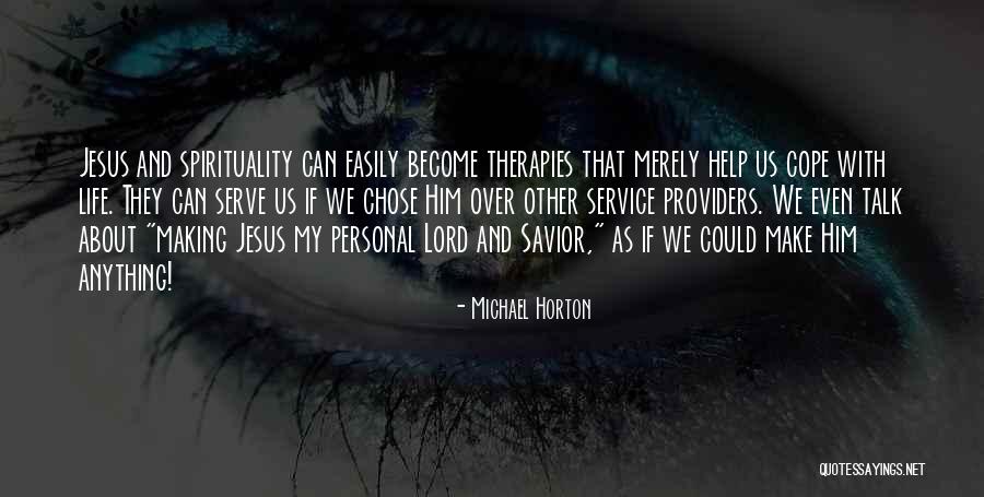 Shealeigh What Can I Say Quotes By Michael Horton Shealeigh What Can I Say Quotes By Michael Horton
