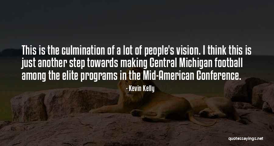 Shealeighmills Quotes By Kevin Kelly Shealeighmills Quotes By Kevin Kelly
