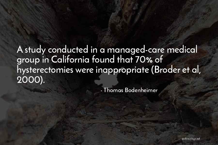 Shealeighmills Quotes By Thomas Bodenheimer Shealeighmills Quotes By Thomas Bodenheimer