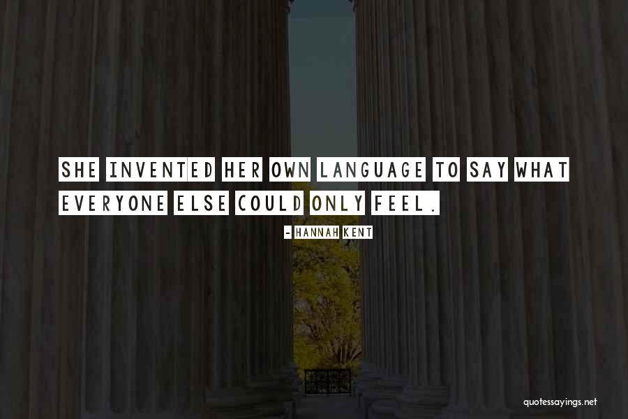 Shealey Kristin Quotes By Hannah Kent Shealey Kristin Quotes By Hannah Kent